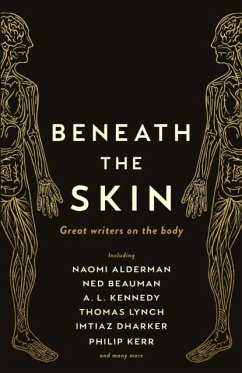 Beneath the Skin - Beauman, Ned; Alderman, Naomi; Lynch, Thomas