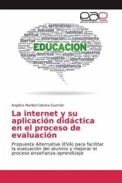 La internet y su aplicación didáctica en el proceso de evaluación - Cabrera Guzmán, Angélica Maribel