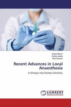 Recent Advances in Local Anaesthesia