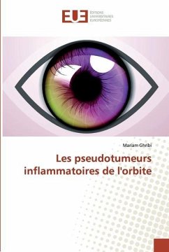 Les pseudotumeurs inflammatoires de l'orbite - Ghribi, Mariam