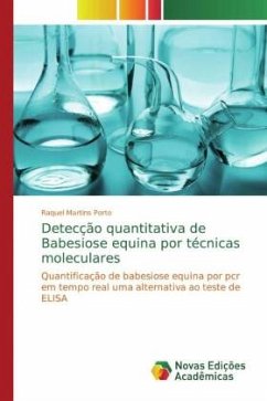 Detecção quantitativa de Babesiose equina por técnicas moleculares - Martins Porto, Raquel