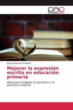 Mejorar la expresión escrita en educación primaria