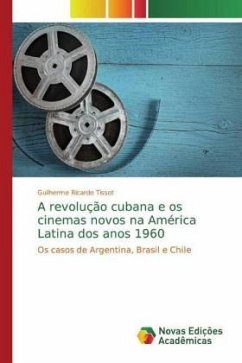 A revolução cubana e os cinemas novos na América Latina dos anos 1960