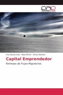 Capital Emprendedor - García Lirios, Cruz;Rincón, Rosa;Sánchez, Arturo
