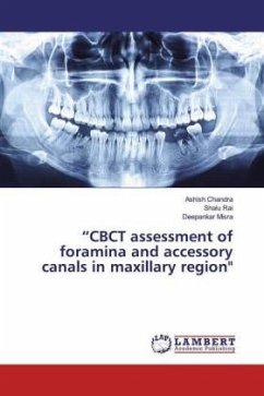 &quote;CBCT assessment of foramina and accessory canals in maxillary region&quote;