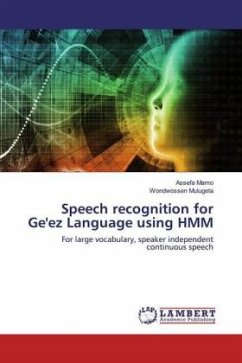 Speech recognition for Ge'ez Language using HMM - Mamo, Assefa;Mulugeta, Wondwossen