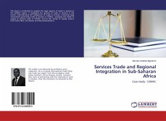 Services Trade and Regional Integration in Sub-Saharan Africa - Anatole Ngwaime, Abunaw