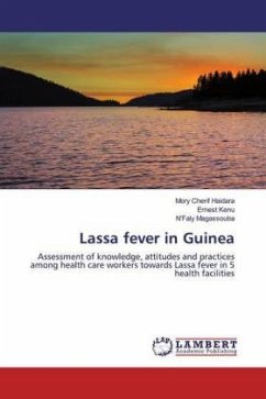 Lassa fever in Guinea - Haidara, Mory Cherif;Kenu, Ernest;Magassouba, N'Faly