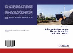 Software Performance & Human Interaction Evaluation System