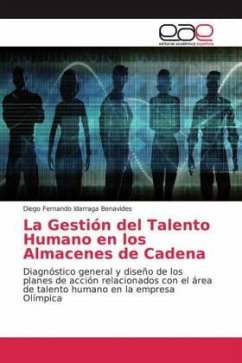 La Gestión del Talento Humano en los Almacenes de Cadena - Idarraga Benavides, Diego Fernando