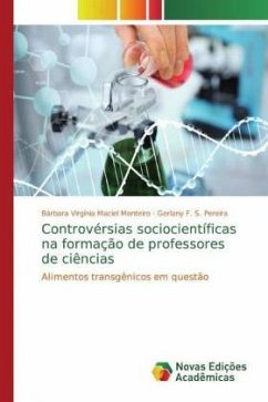 Controvérsias sociocientíficas na formação de professores de ciências - Monteiro, Bárbara Virgínia Maciel;Pereira, Gerlany F. S.