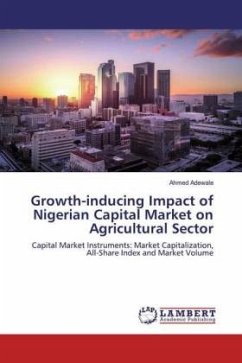 Growth-inducing Impact of Nigerian Capital Market on Agricultural Sector