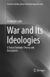 War and Its Ideologies - Bild 1