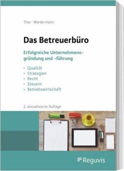 Das Betreuerbüro (2. Auflage) - Thar, Jürgen;Wardermann, Barbara;Kollbach, Klaus