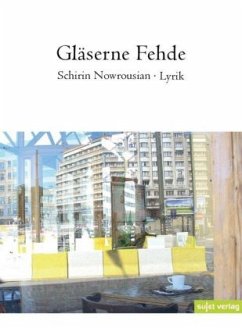 Gläserne Fehde - Nowrousian, Schirin