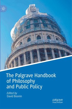 The Palgrave Handbook of Philosophy and Public Policy