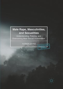 Male Rape, Masculinities, and Sexualities - Javaid, Aliraza