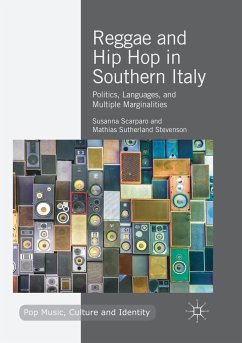 Reggae and Hip Hop in Southern Italy - Scarparo, Susanna;Stevenson, Mathias Sutherland