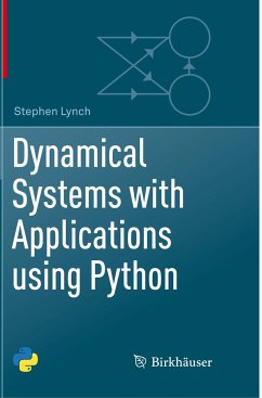 Dynamical Systems with Applications using Python - Lynch, Stephen