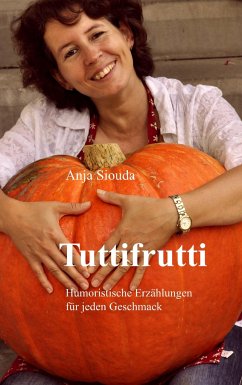 Tuttifrutti - Siouda, Anja