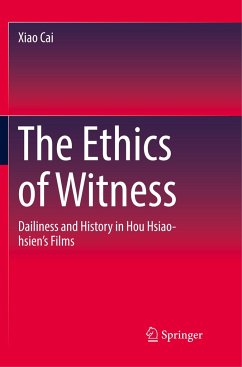 The Ethics of Witness - Cai, Xiao