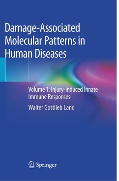 Damage-Associated Molecular Patterns in Human Diseases - Land, Walter Gottlieb
