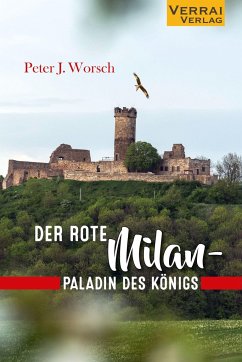 Der rote Milan - Paladin des Königs - Worsch, Peter