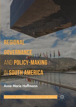 Regional Governance and Policy-Making in South America - Hoffmann, Anne Marie