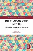 Marx's Capital after 150 Years (eBook, PDF)