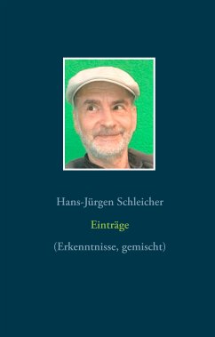 Einträge (eBook, ePUB) - Schleicher, Hans-Jürgen