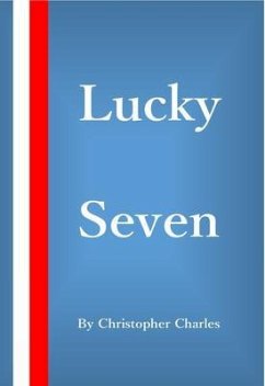 Lucky Seven (eBook, ePUB) - Charles, Christopher