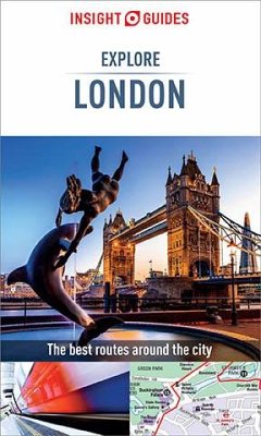 Insight Guides Explore London (Travel Guide eBook) (eBook, ePUB) - Guides, Insight