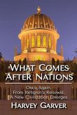 What Comes After Nations? (eBook, ePUB)