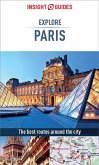 Insight Guides Explore Paris (Travel Guide eBook) (eBook, ePUB)
