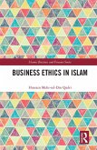 Business Ethics in Islam (eBook, ePUB)
