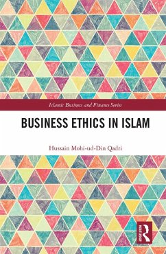 Business Ethics in Islam (eBook, ePUB) - Qadri, Hussain