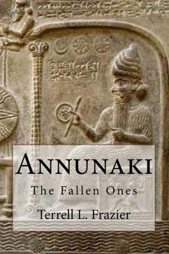 Annunaki: The Fallen Ones - Frazier, Terrell L.