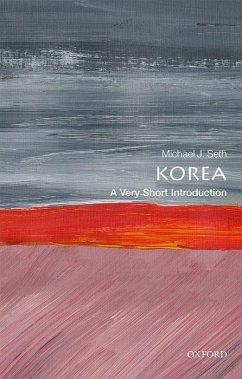 Korea: A Very Short Introduction - Seth, Michael J. (James Madison University)
