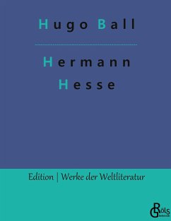 Hermann Hesse - Ball, Hugo