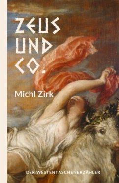 Zeus und Co. - Zirk, Michl