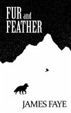 Fur and Feather: Book One of Heralds of Shadow