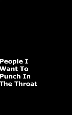 People I Want To Punch In The Throat - Journals, June Bug