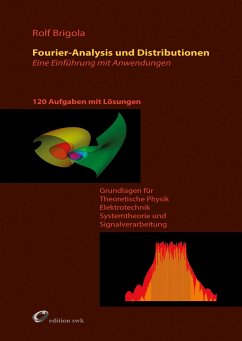 Fourier-Analysis und Distributionen - Brigola, Rolf