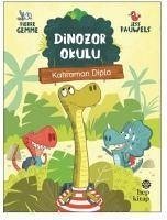 Kahraman Diplo - Dinozor Okulu - Gemme, Pierre