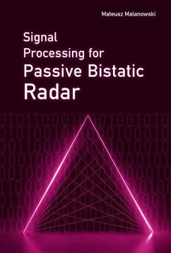 Signal Processing for Passive Bistatic Radar - Malanowski, Mateusz