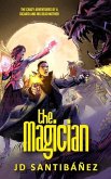 The Magician: The Crazy Adventures of a Sicario and his Dead Mother