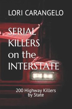 Serial Killers on the Interstate - Carangelo, Lori