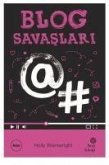 Blog Savaslari