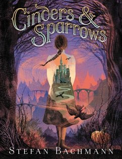 Cinders and Sparrows - Bachmann, Stefan