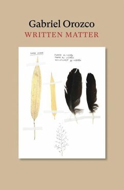 Written Matter - Orozco, Gabriel